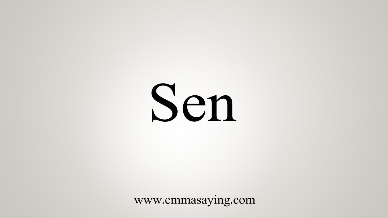 Sen meaning